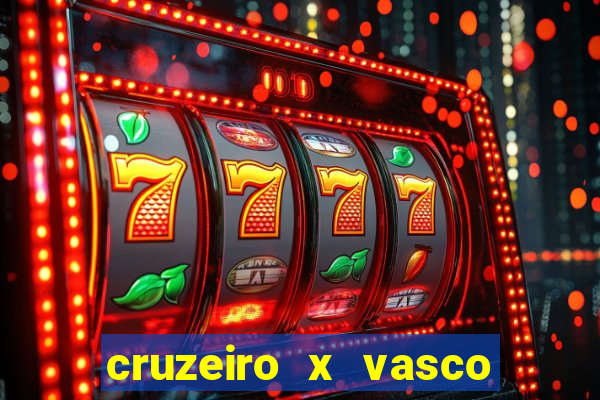 cruzeiro x vasco da gama multicanais